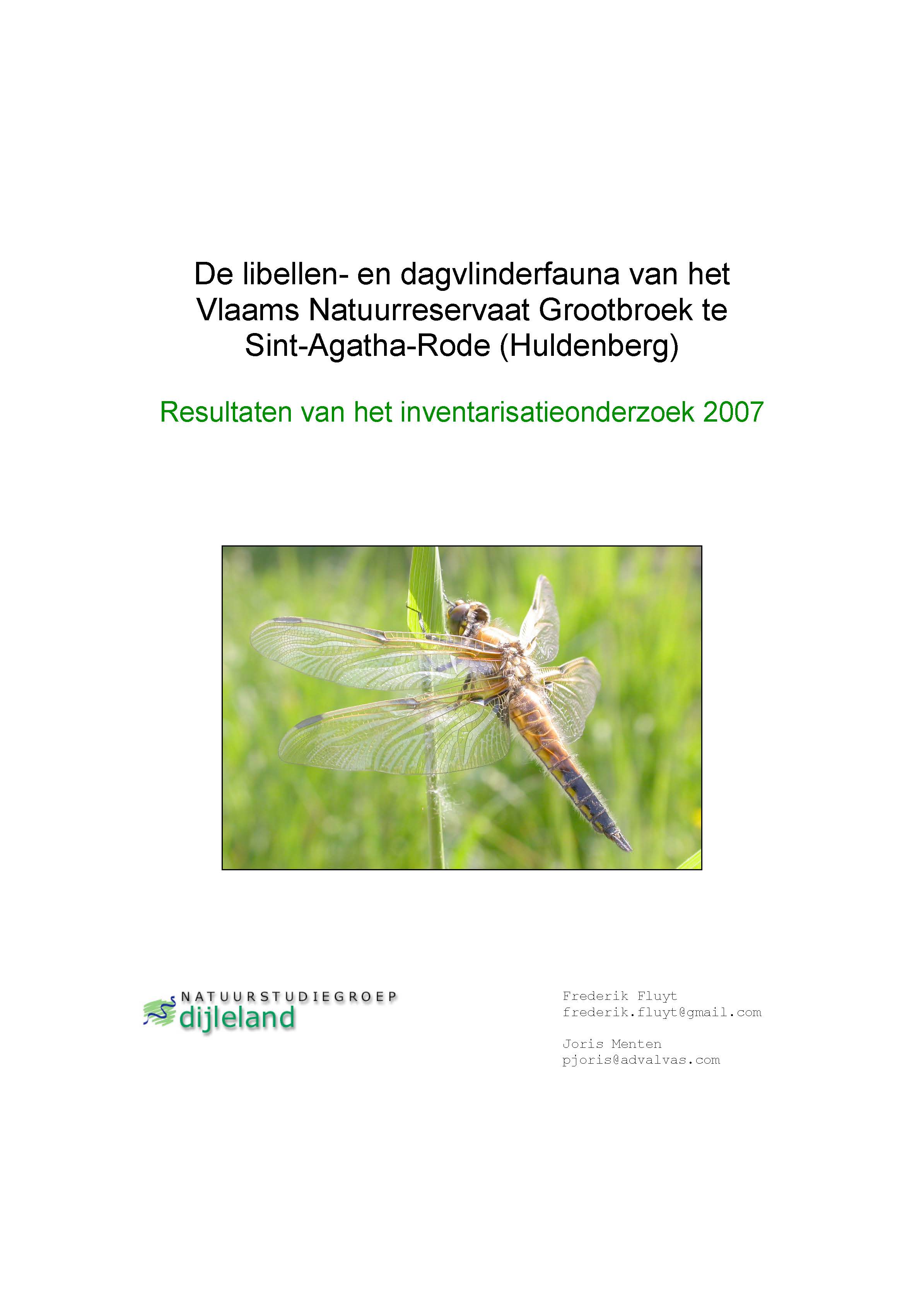 Fluyt, F., Menten, J. (2007). De libellen- en dagvlinderfauna van het Vlaams Natuurreservaat Grootbroek te Sint-Agatha-Rode (Huldenberg): resultaten van het inventarisatieonderzoek 2007.